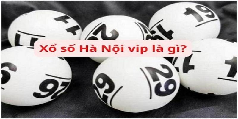 Hà Nội vip là gì?